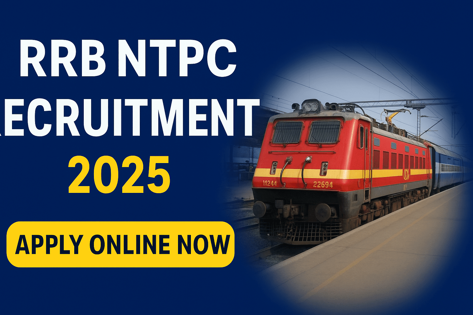 “RRB NTPC Vacancy 2025 Apply Online Now
